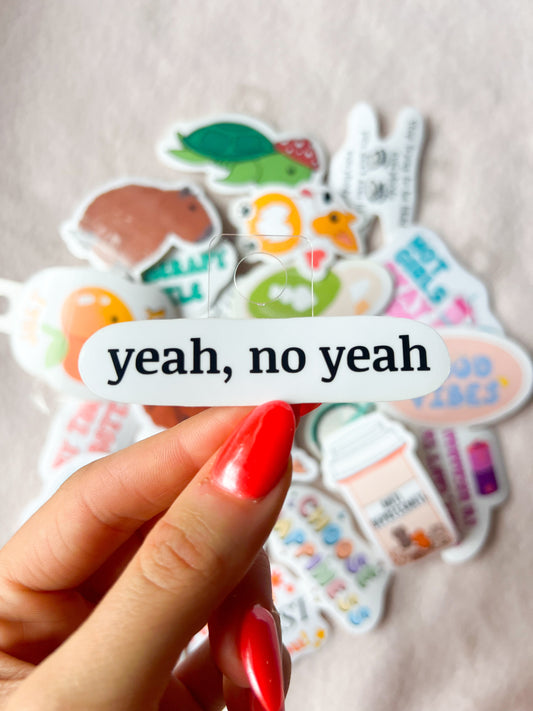 "yeah, no yeah" Sticker